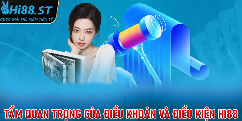Tầm quan trọng của điều khoản và điều kiện trong các nền tảng trực tuyến