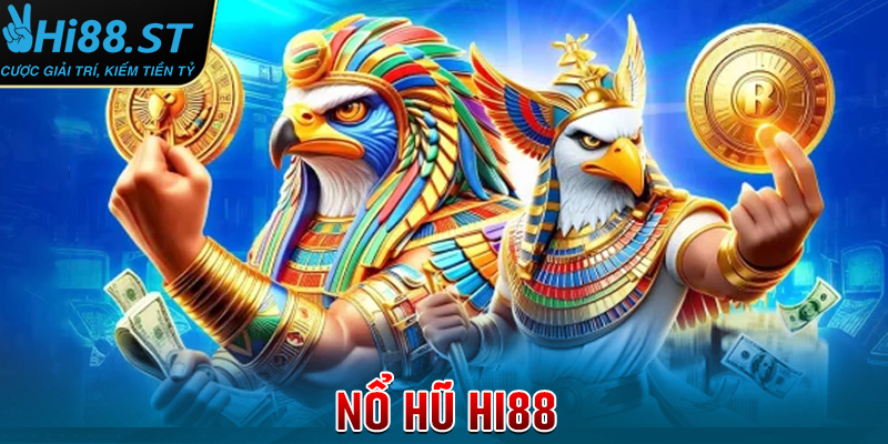 nổ hũ Hi88