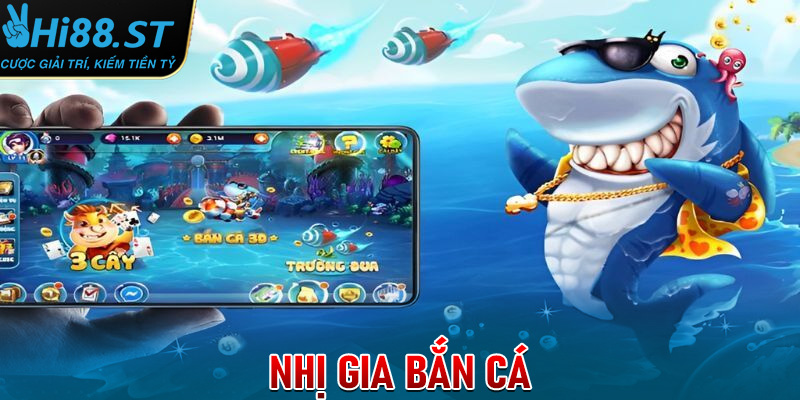 Nhị gia bắn cá