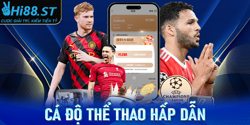 Cá độ thể thao hấp dẫn